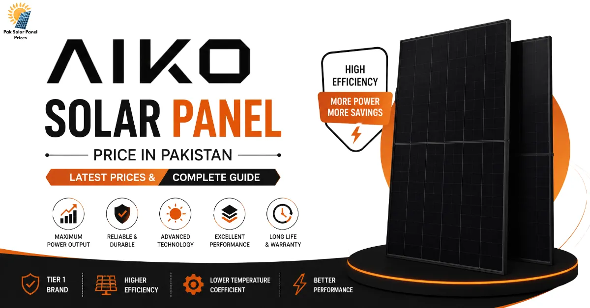 AIKO Solar Panel Price in Pakistan 2026 – Latest AIKO Solar Panel Prices and Specifications