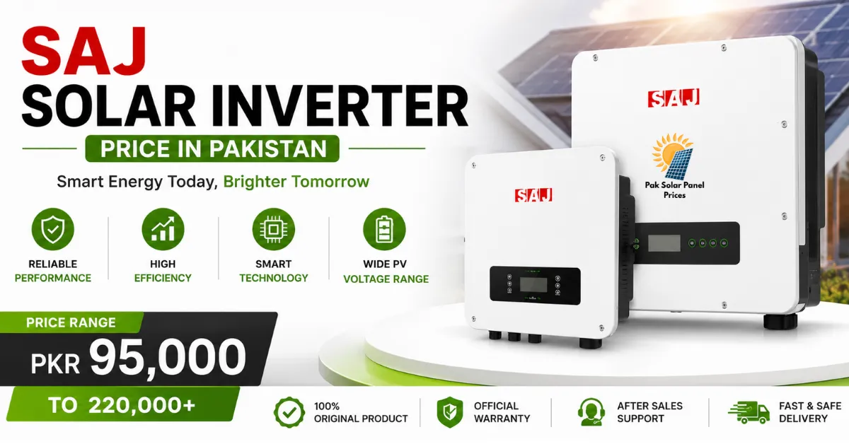 Latest SAJ solar inverter price in Pakistan with updated models, specifications and price list.
