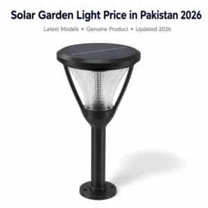 Solar Garden Light Price in Pakistan 2026 Solar Garden Light Price in Pakistan 2026 – decorative waterproof LED solar garden light for pathways, lawns, and outdoor landscapes