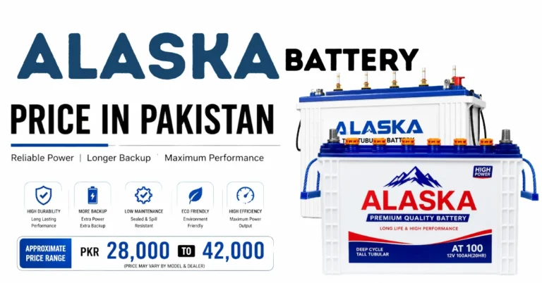 Alaska battery price in Pakistan, Alaska tubular battery, Alaska battery for solar system, Alaska battery backup, Alaska battery models, Alaska battery