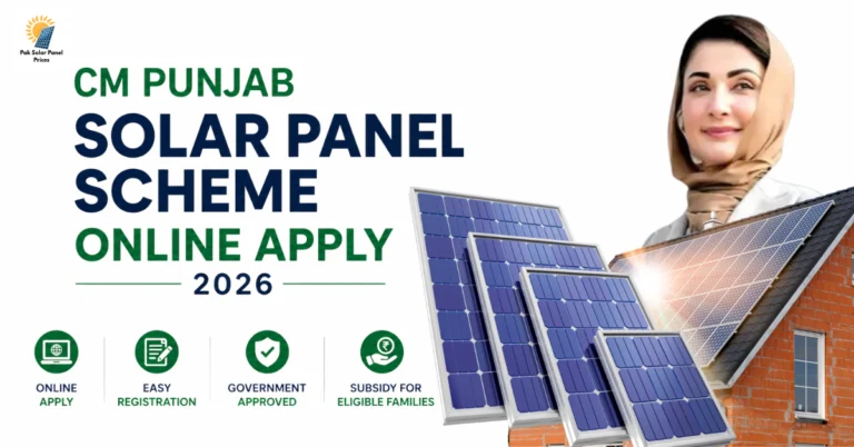 CM Punjab Solar Panel Scheme Online Apply 2026 guide showing online registration process, solar panels, inverter, and home installation for eligible families in Pakistan.
