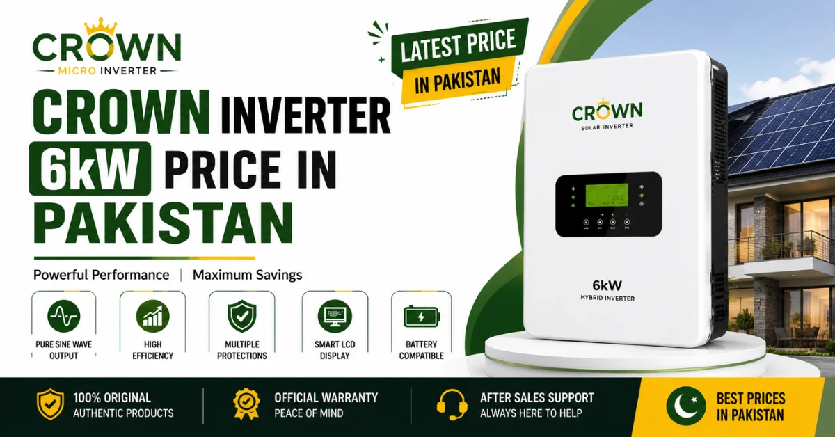 Crown inverter 6kW price in Pakistan, Crown 6kW hybrid inverter, Crown solar inverter price, 6kW solar inverter Pakistan, Crown hybrid inverter, solar inverter Pakistan