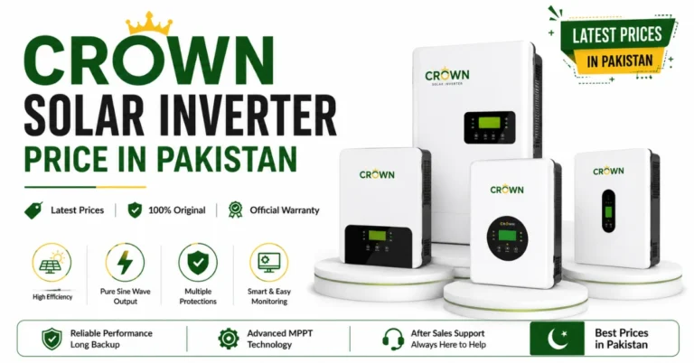 Crown Inverter Price in Pakistan 2026, Crown Solar Inverter Price, Crown Solar Inverter, Solar Inverter Price in Pakistan, MPPT Solar Inverter with pure sine wave output