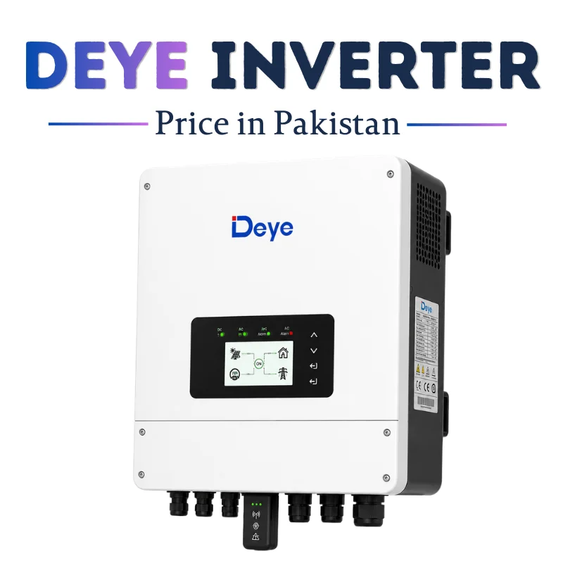 Deye Inverter Price in Pakistan 2026, Deye Hybrid Solar Inverter, Deye On Grid Inverter, Deye Off Grid Inverter, Deye Solar Inverter Latest Price, Best Solar Inverter Pakistan