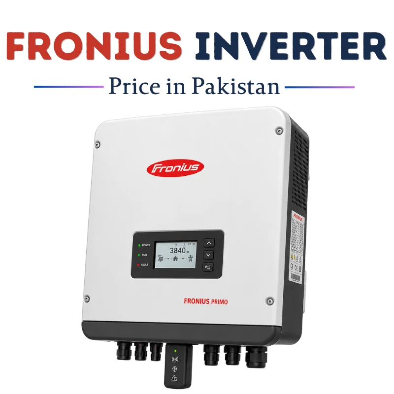 Fronius Solar Inverter Price in Pakistan 2026, Fronius Primo Inverter, Austrian Solar Inverter, Best On-Grid Solar Inverter Pakistan, Fronius Inverter Price