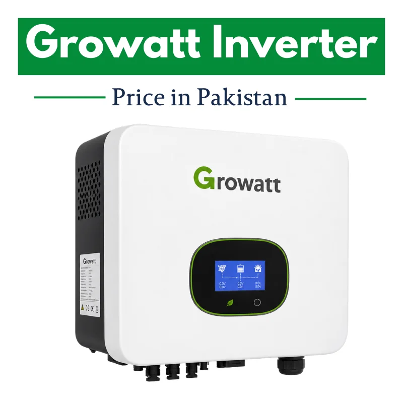 Growatt inverter price in Pakistan 2026, Growatt hybrid inverter, Growatt solar inverter, Growatt on-grid inverter, latest Growatt inverter price, solar inverter Pakistan, Growatt 3kW 5kW 10kW inverter