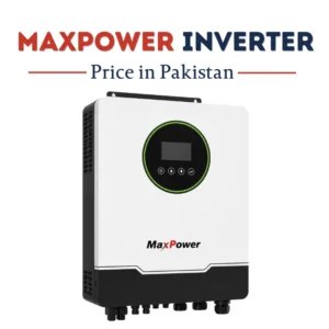 MaxPower Inverter Price in Pakistan MaxPower inverter price in Pakistan, MaxPower solar inverter, hybrid inverter, solar power inverter, inverter price