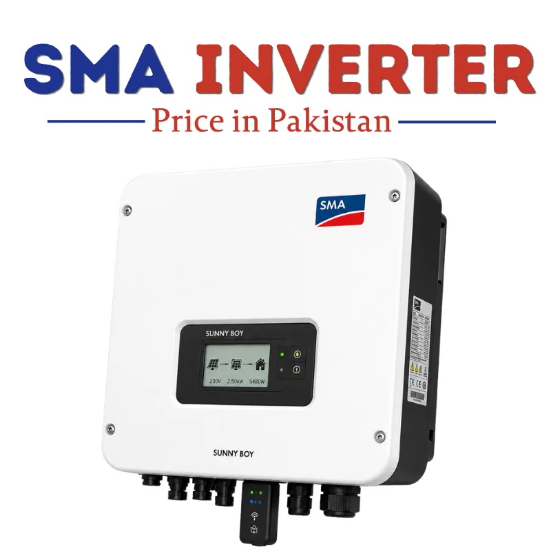 SMA Inverter Price in Pakistan 2026, SMA Sunny Boy Inverter, SMA Solar Inverter, Hybrid Inverter Pakistan, On Grid Solar Inverter, SMA Latest Price