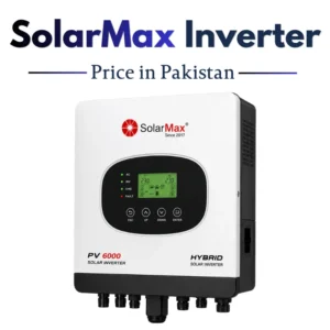 SolarMax Inverter Price in Pakistan 2026 – Latest Hybrid Inverter Prices SolarMax inverter price in Pakistan 2026, SolarMax hybrid inverter, SolarMax solar inverter, latest SolarMax inverter price, hybrid inverter Pakistan, SolarMax PV6000 inverter, solar energy inverter