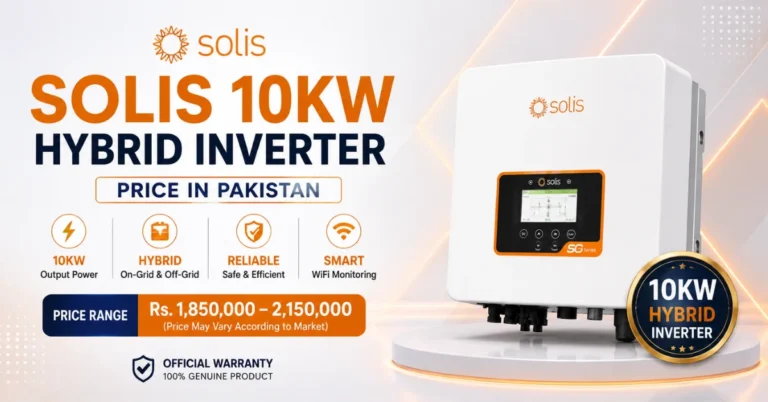 Solis 10kW hybrid inverter price in Pakistan, Solis 10kW inverter, hybrid solar inverter, 10kW solar inverter Pakistan